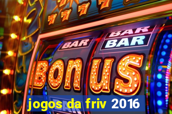 jogos da friv 2016